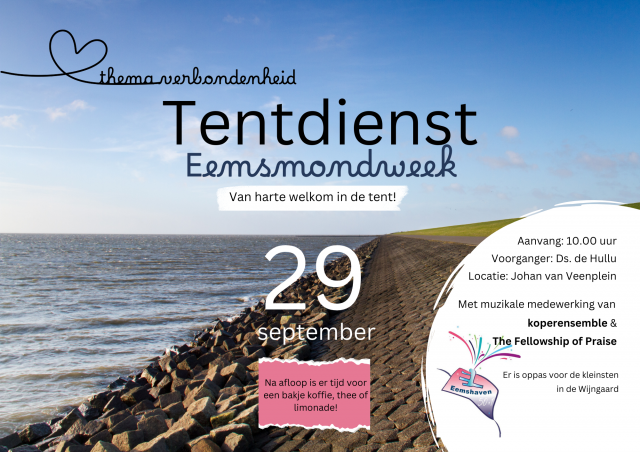 Tentdienst Eemsmondweek: "Verbondenheid"